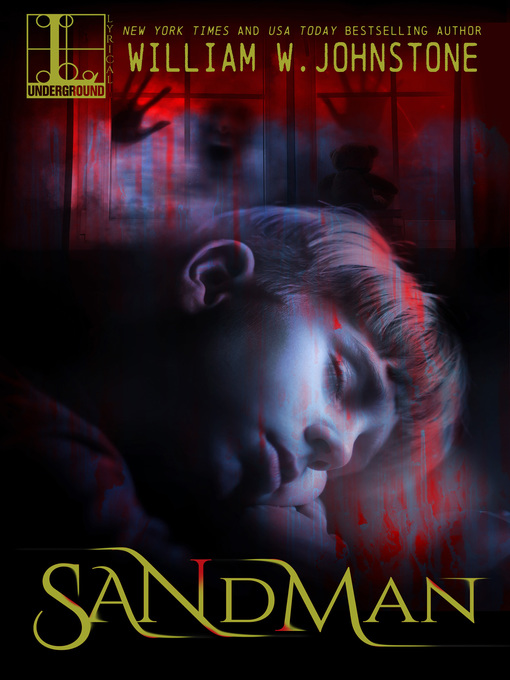 Title details for Sandman by William W. Johnstone - Available